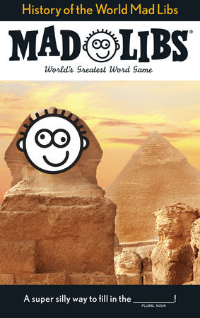 Mad Libs - History of the World